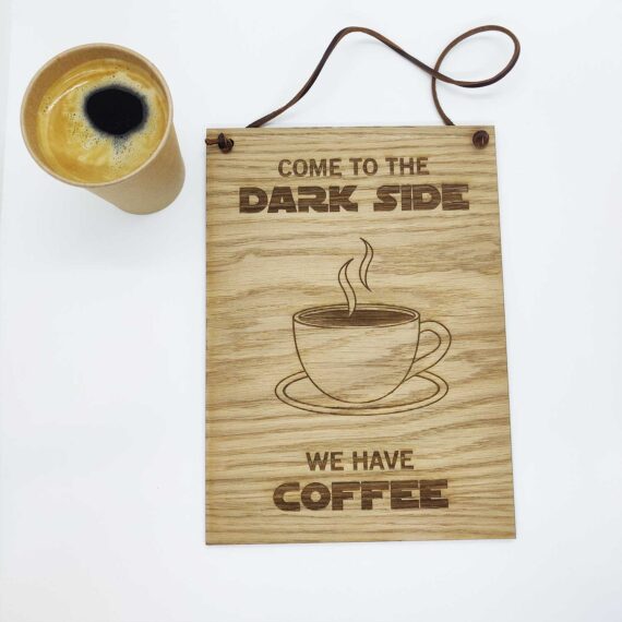 Come to the dark side, we have coffee skilt
