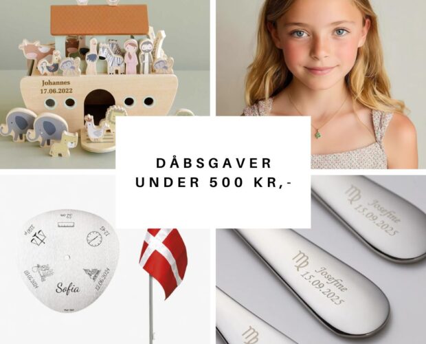 Dåbsgaver til under 500 kroner